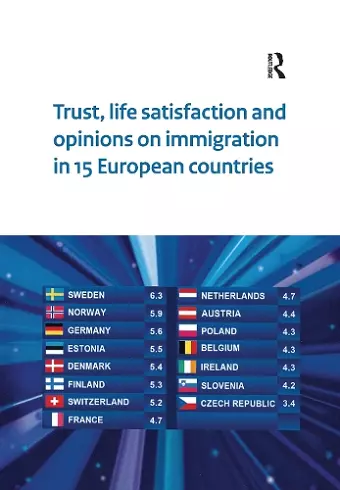 Trust, Life Satisfaction and Opinions on Immigration in 15 European Countries cover