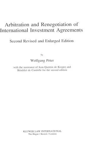 Arbitration and Renegotiation of International Investment Agreements cover
