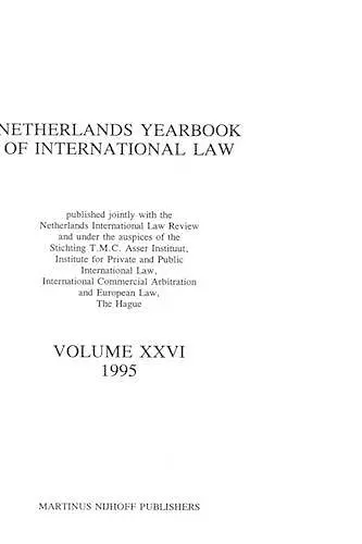 Netherlands Yearbook of International Law, 1995, Vol XXVI cover