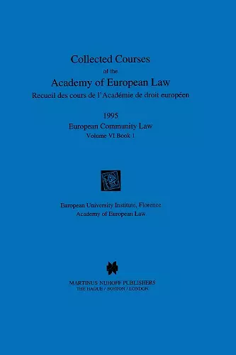 Collected Courses of the Academy of European Law 1995 Vol. VI - 1 cover