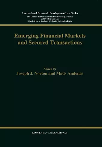 Emerging Financial Markets and Secured Transactions cover