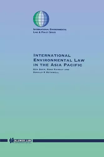 International Environmental Law in the Asia Pacific cover