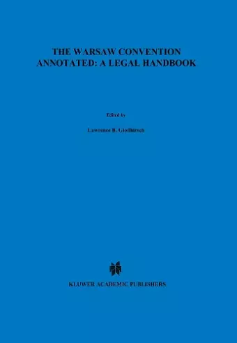 The Warsaw Convention Annotated: A Legal Handbook cover