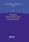 Changing Work Patterns and Social Security cover