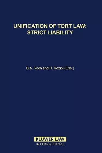 Unification of Tort Law: Strict Liability cover