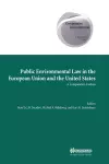 Public Environmental Law in the European Union and the United States cover