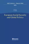 European Social Security and Global Politics cover