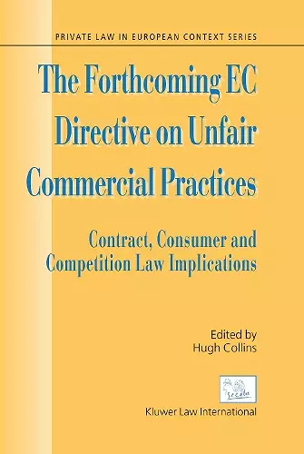 The Forthcoming EC Directive on Unfair Commercial Practices cover