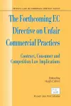 The Forthcoming EC Directive on Unfair Commercial Practices cover