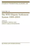 The WTO Dispute Settlement System 1995–2003 cover