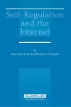 Self-Regulation and the Internet cover