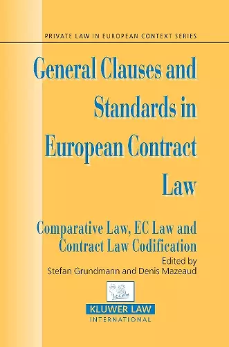 General Clauses and Standards in European Contract Law cover