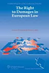 The Right to Damages in European Law cover