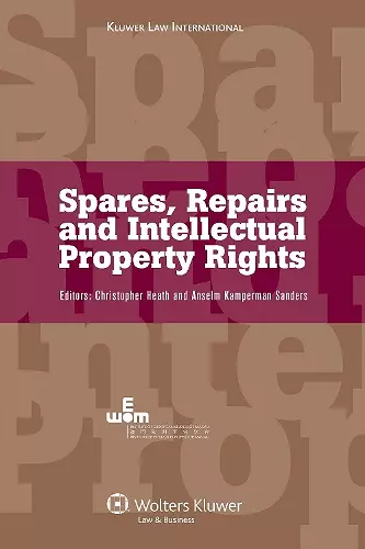 Spares, Repairs and Intellectual Property Rights cover