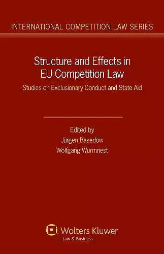 Structure and Effects in EU Competition Law cover