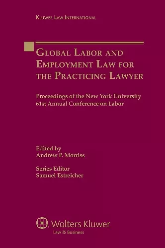 Global Labor and Employment Law for the Practicing Lawyer cover