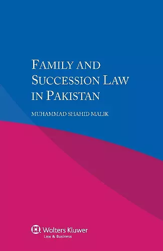 Family and Succession Law in Pakistan cover