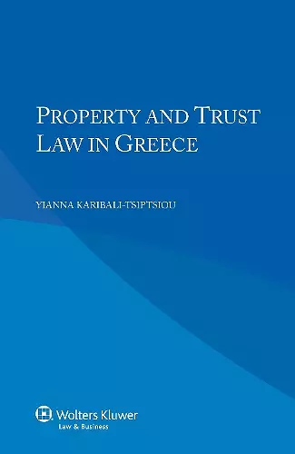 Property and Trust Law in Greece cover