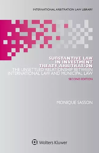 Substantive Law in Investment Treaty Arbitration cover