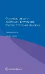 Commercial and Economic Law in the United States of America cover