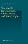 Sustainable Development, Global Trade and Social Rights cover