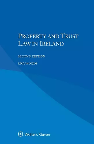 Property and Trust Law in Ireland cover