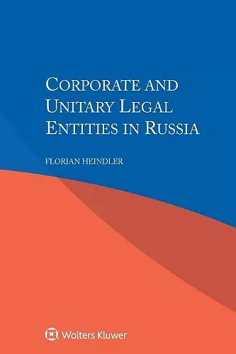 Corporate and Unitary Legal Entities in Russia cover