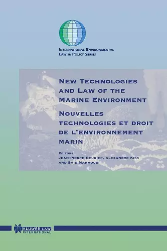 New Technologies and Law of the Marine Environment cover