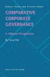 Comparative Corporate Governance: A Chinese Perspective cover