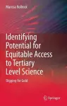 Identifying Potential for Equitable Access to Tertiary Level Science cover