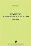 Revisiting Mathematics Education cover