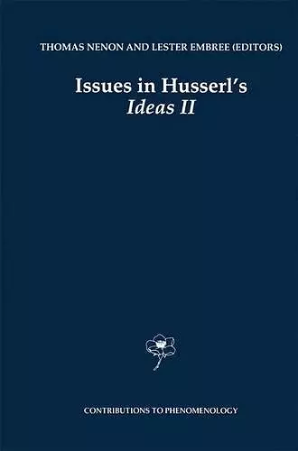 Issues in Husserl’s Ideas II cover