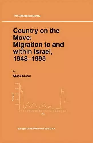 Country on the Move: Migration to and within Israel, 1948–1995 cover