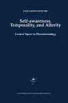 Self-Awareness, Temporality, and Alterity cover
