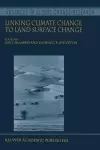 Linking Climate Change to Land Surface Change cover