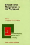 Education for Mathematics in the Workplace cover