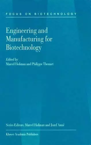 Engineering and Manufacturing for Biotechnology cover