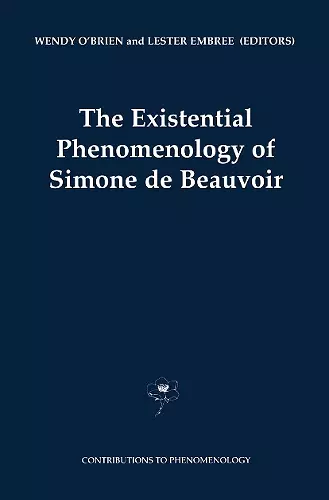 The Existential Phenomenology of Simone de Beauvoir cover