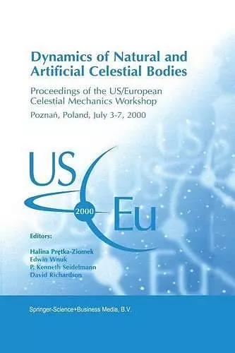 Dynamics of Natural and Artificial Celestial Bodies cover