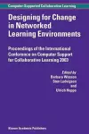 Designing for Change in Networked Learning Environments cover