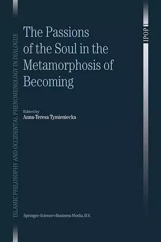 The Passions of the Soul in the Metamorphosis of Becoming cover