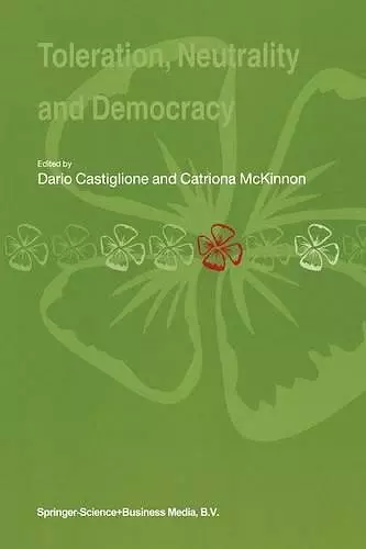 Toleration, Neutrality and Democracy cover