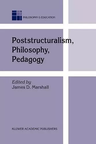 Poststructuralism, Philosophy, Pedagogy cover
