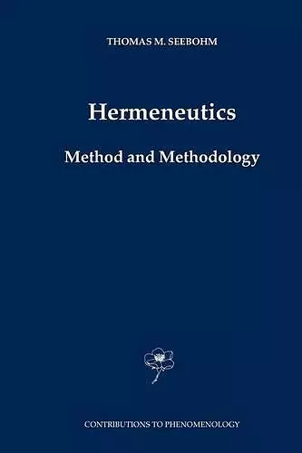 Hermeneutics. Method and Methodology cover