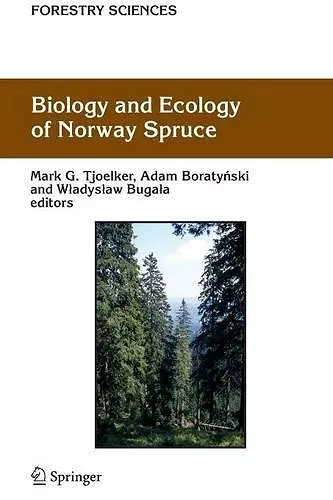 Biology and Ecology of Norway Spruce cover