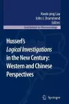 Husserl’s Logical Investigations in the New Century: Western and Chinese Perspectives cover