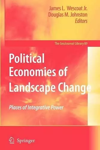 Political Economies of Landscape Change cover