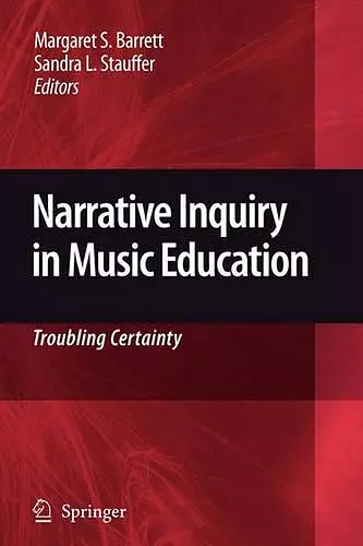 Narrative Inquiry in Music Education cover