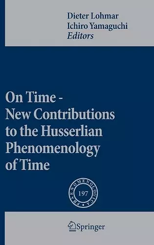 On Time - New Contributions to the Husserlian Phenomenology of Time cover