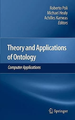 Theory and Applications of Ontology: Computer Applications cover